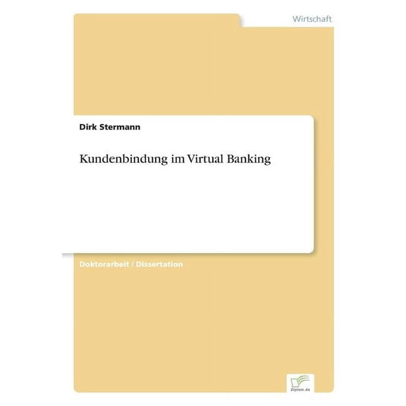 Kundenbindung im Virtual Banking, (Paperback)