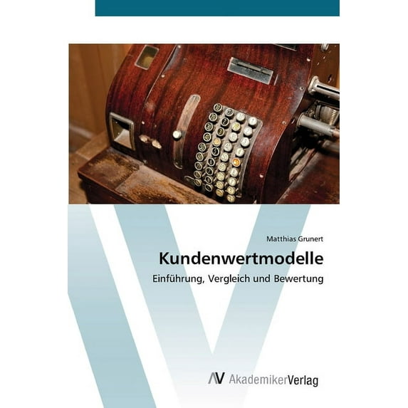 Kundenwertmodelle (Paperback)