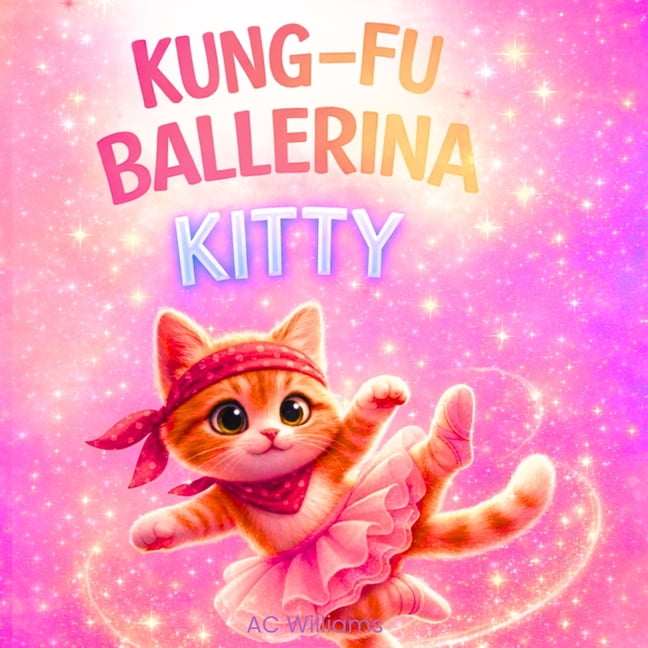 Kung-Fu Ballerina Kitty, (Paperback)