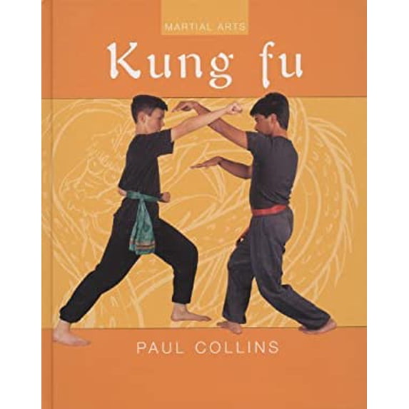Pre-Owned Kung Fu Martial Arts Library Binding Paul Collins