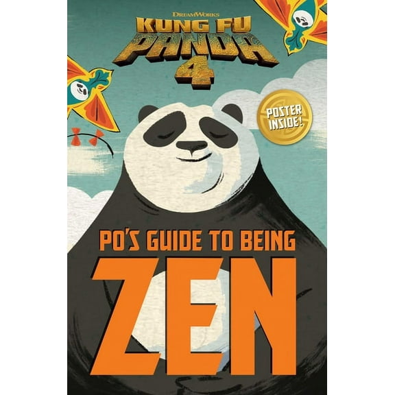 Kung Fu Panda 4 Po's Guide to Being Zen, (Paperback)