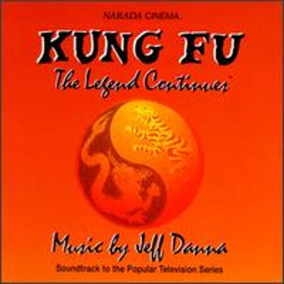 Pre-Owned Kung Fu: The Legend Continues (CD 0083616600826) by Jeff Danna