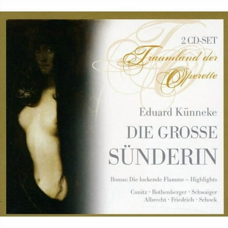 Kunneke : Die Grobe Sunderin (Dig)