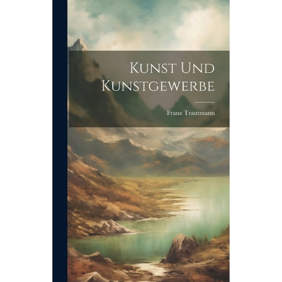 Kunst und Kunstgewerbe (Hardcover)