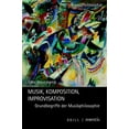 thumbnail image 1 of Kunstphilosophie: Musik - Komposition - Improvisation : Grundbegriffe Der Musikphilosophie (Series #14) (Paperback), 1 of 1