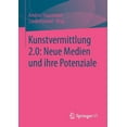 thumbnail image 1 of Kunstvermittlung 2.0: Neue Medien Und Ihre Potenziale, (Paperback), 1 of 1