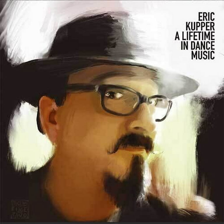 Kupper,Eric - A Lifetime In Dance Music - Vinyl
