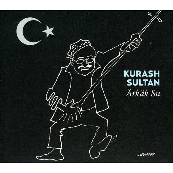 Kurash Sultan - Arkak Su - Music & Performance - CD