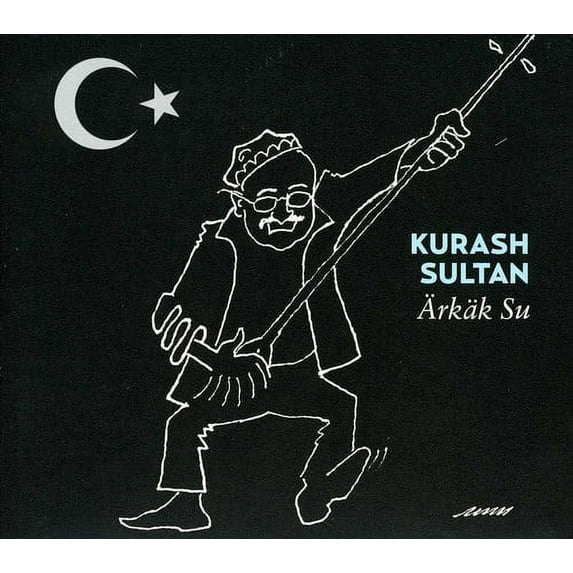 Kurash Sultan - Arkak Su - Music & Performance - CD
