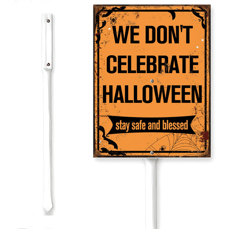 Kurmntregon Halloween Yard Sign With Stake Sorry We Don't Celebrate ...