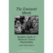 Kuroda Studies in East Asian Buddhism The Eminent Monk Paperback
