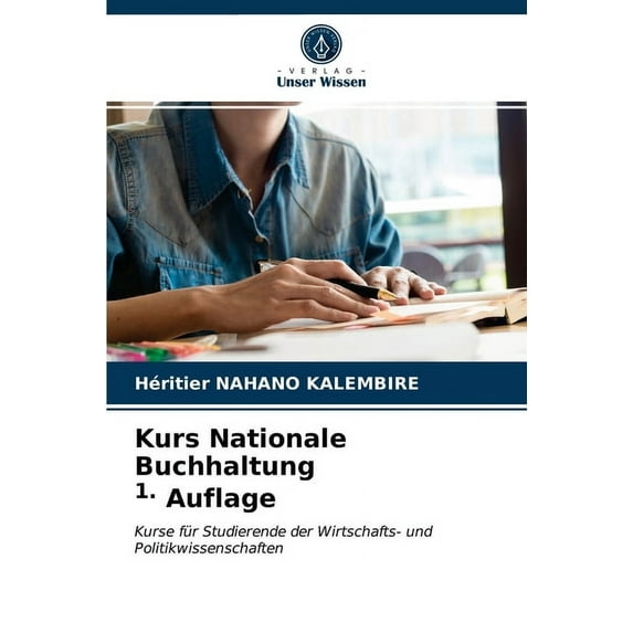 Kurs Nationale Buchhaltung 1. Auflage (Paperback)