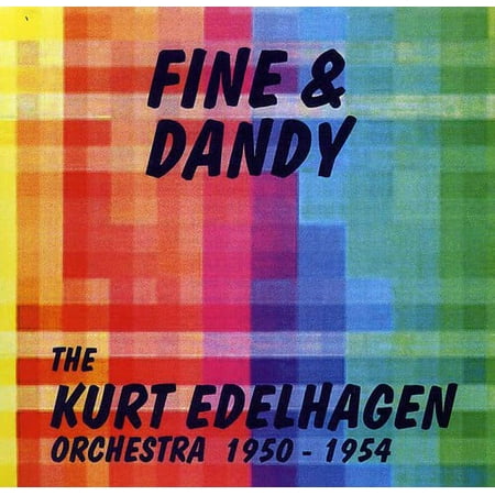Kurt Edelhagen - Fine and Dandy - Music & Performance - CD