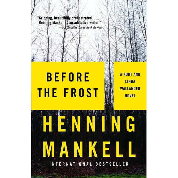 Kurt Wallander Before the Frost, Book 9, (Paperback)