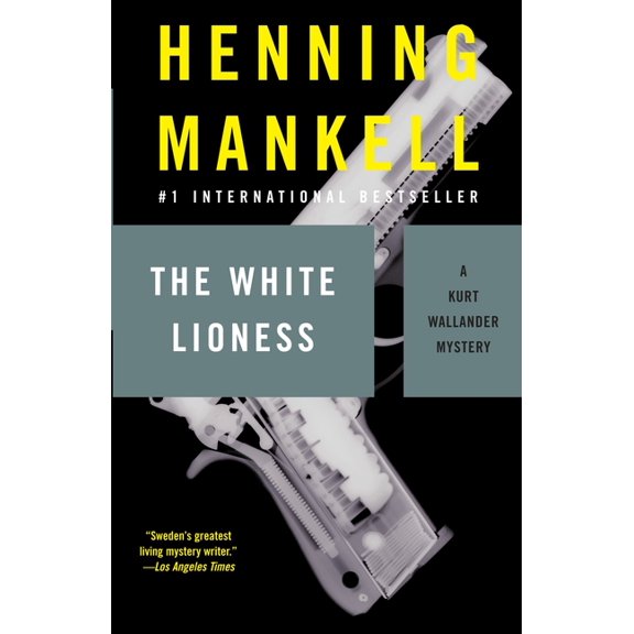 Kurt Wallander The White Lioness, Book 3, (Paperback)