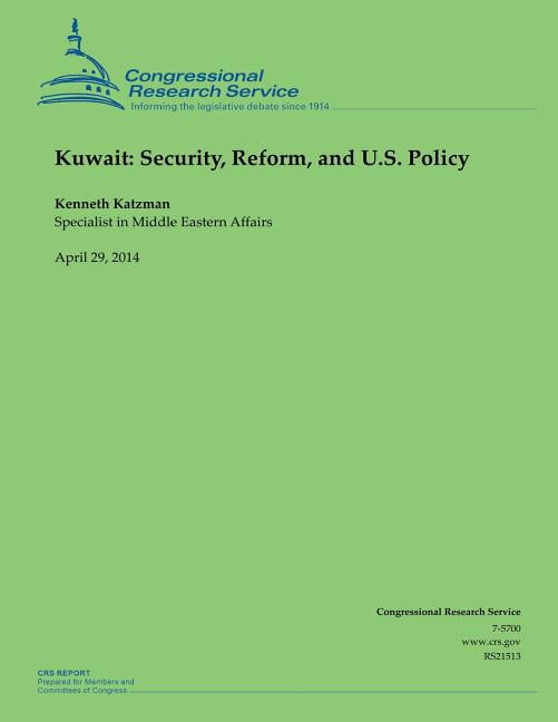 Kuwait: Security, Reform, and U.S. Policy