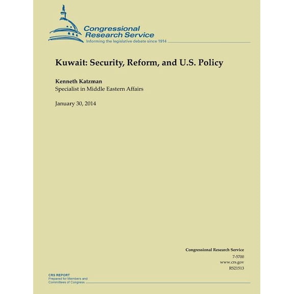 Kuwait : Security, Reform, and U.S. Policy