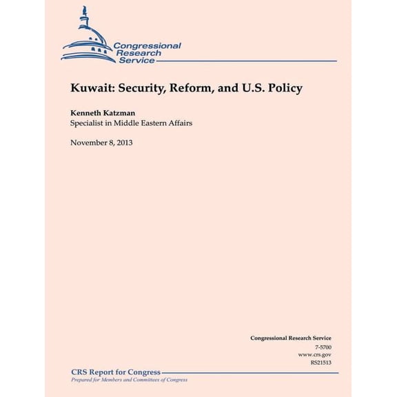 Kuwait : Security, Reform, and U.S. Policy