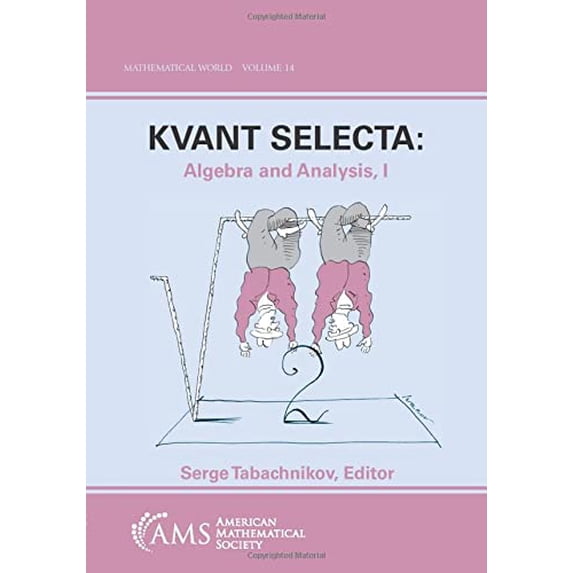 Pre-Owned Kvant Selecta (Paperback) by Serge Tabachnikov