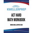 thumbnail image 1 of Pre-Owned Kweller Prep ACT Hard Math Workbook Paperback, 1 of 1