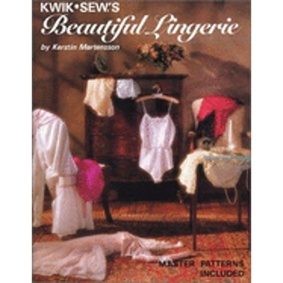 Pre-Owned Kwik Sew's Beautiful Lingerie (Unknown) 0913212148 9780913212141