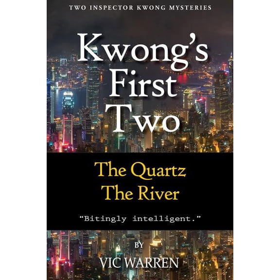 The Inspector Kwong Mysteries Kwong's First Two, Book 1, (Paperback)