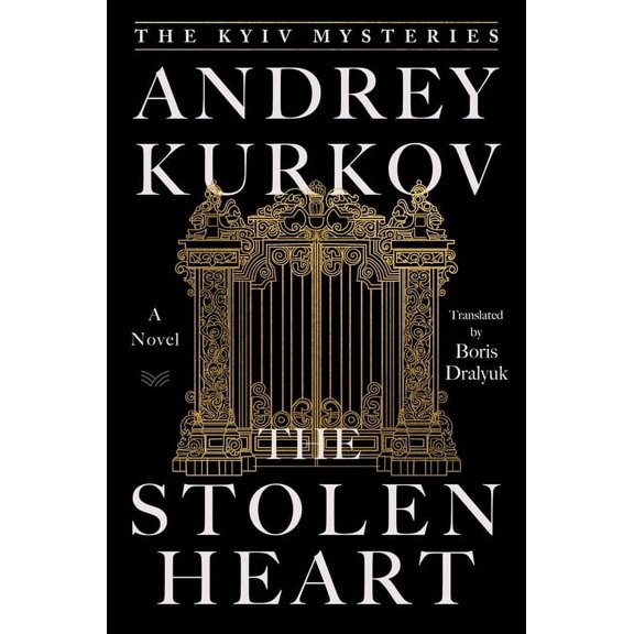 Kyiv Mysteries The Stolen Heart, Book 2, (Hardcover)
