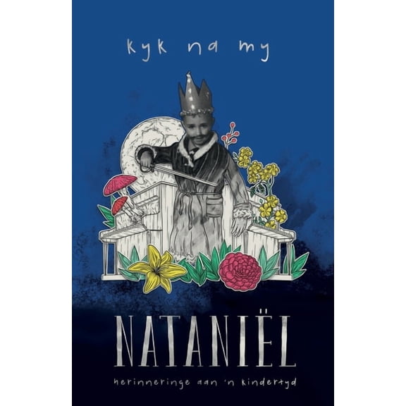 Kyk na my: Herinneringe aan 'n kindertyd, (Paperback)