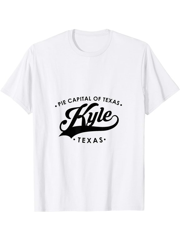 Kyle Texas Tx Pie Capital For And T-Shirt