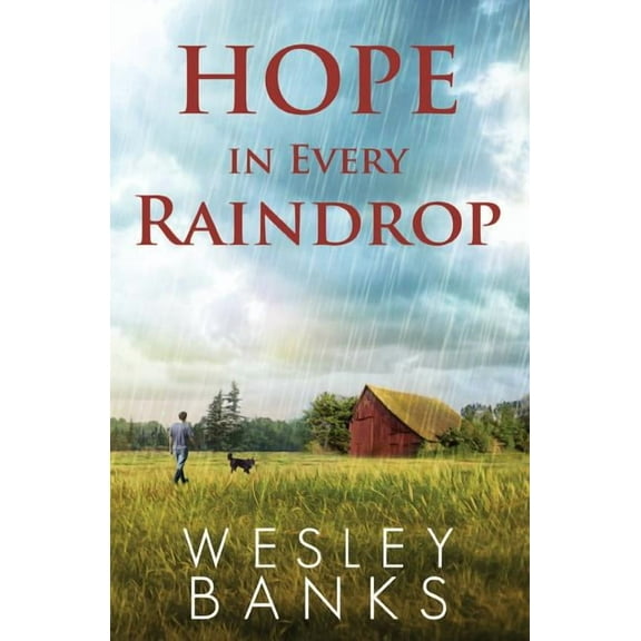 Kyle Walker - Book 2: Hope In Every Raindrop (Paperback)