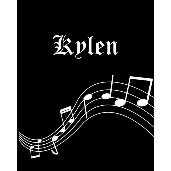 Kylen: Sheet Music Note Manuscript Notebook Paper - Personalized Custom First Name Cover - Musician Composer Instrument Composition Book - 12 Staves a Page Staff Line Notepad & Notation Guide - Create