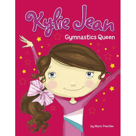 Kylie Jean: Gymnastics Queen (Hardcover)