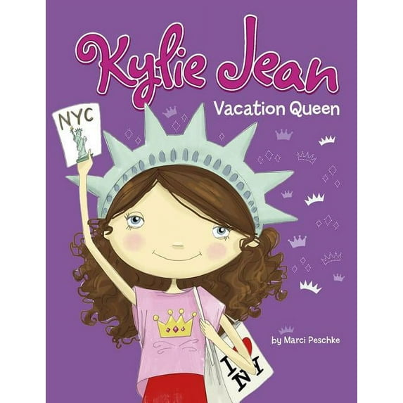 Kylie Jean: Vacation Queen (Hardcover)
