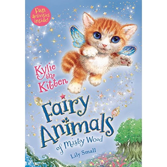 Pre-Owned Kylie the Kitten: Fairy Animals of Misty Wood (Paperback) 1250126983 9781250126986
