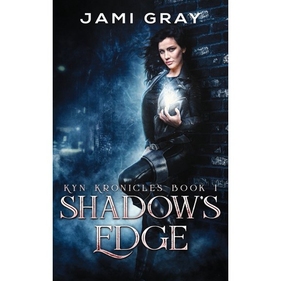 Kyn Kronicles Shadow's Edge: Kyn Kronicles Book 1, Book 1, (Paperback)