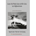 thumbnail image 1 of L&amp;#432;&amp;#7907;c s&amp;#7917; Ph&amp;#7853;t giÃ¡o vÃ  H&amp;#7891;i giÃ¡o t&amp;#7841;i Afghanistan: B&amp;#7843;n , (Paperback), 1 of 1