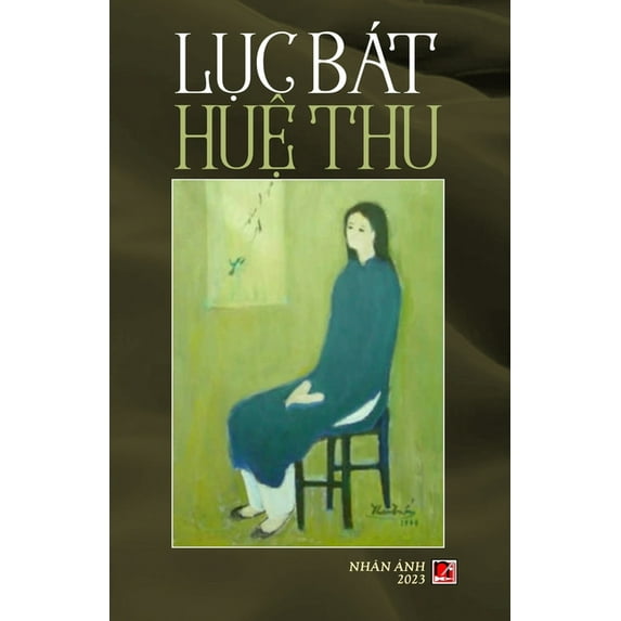 Lục Bát Huệ Thu (black & white), (Paperback)