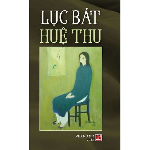 Lục Bát Huệ Thu (color - hard cover), (Hardcover)