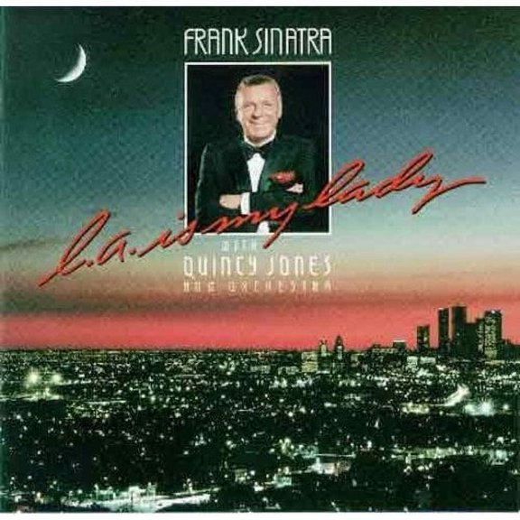 L.A. Is My Lady (CD) by Frank Sinatra
