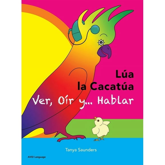 LA LA CACATA - Ver, Or y... Hablar: una alegre historia de amistad, aceptacin y odos mgicos, (Hardcover)