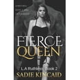 thumbnail image 1 of L.A. Ruthless Fierce Queen: A Dark Mafia / Forced Marriage Romance: The hotly anticipated second book in the bestelling L.A Ruthless s, Book 2, (Paperback), 1 of 1