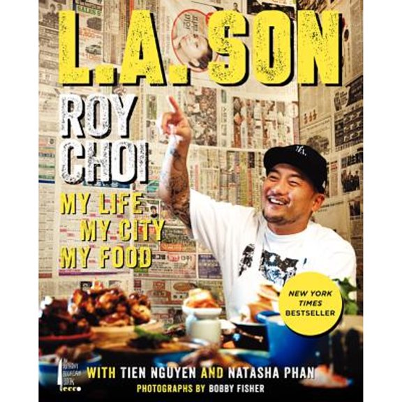 Pre-Owned L.A. Son: My Life, My City, My Food (Hardcover) 0062202634 9780062202635