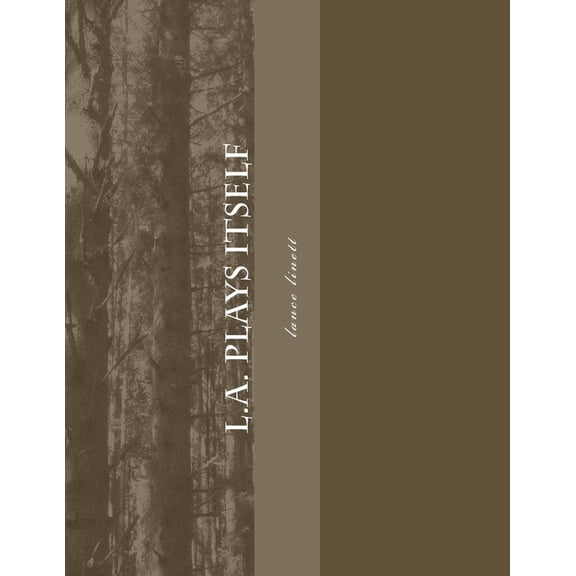 L.A. plays itself (Paperback)