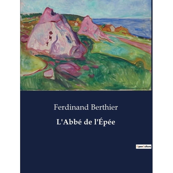 L'Abb de l'pe, (Paperback)