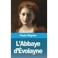 thumbnail image 1 of L'Abbaye d'Ãvolayne, (Paperback), 1 of 1