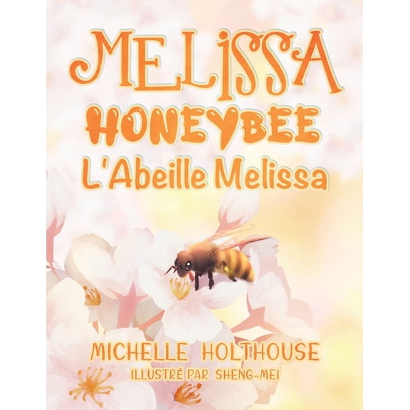 L'Abeille Melissa, (Paperback)