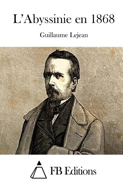 L'Abyssinie En 1868, (Paperback)