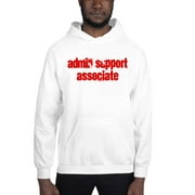 L Admin Support Associate Cali Style Hoodie Pullover Sweatshirt By Undefined Gifts
