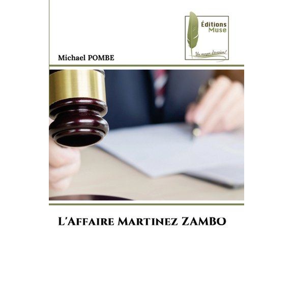 L'Affaire Martinez ZAMBO, (Paperback)