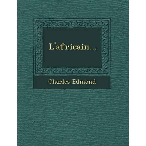 L'Africain... Paperback